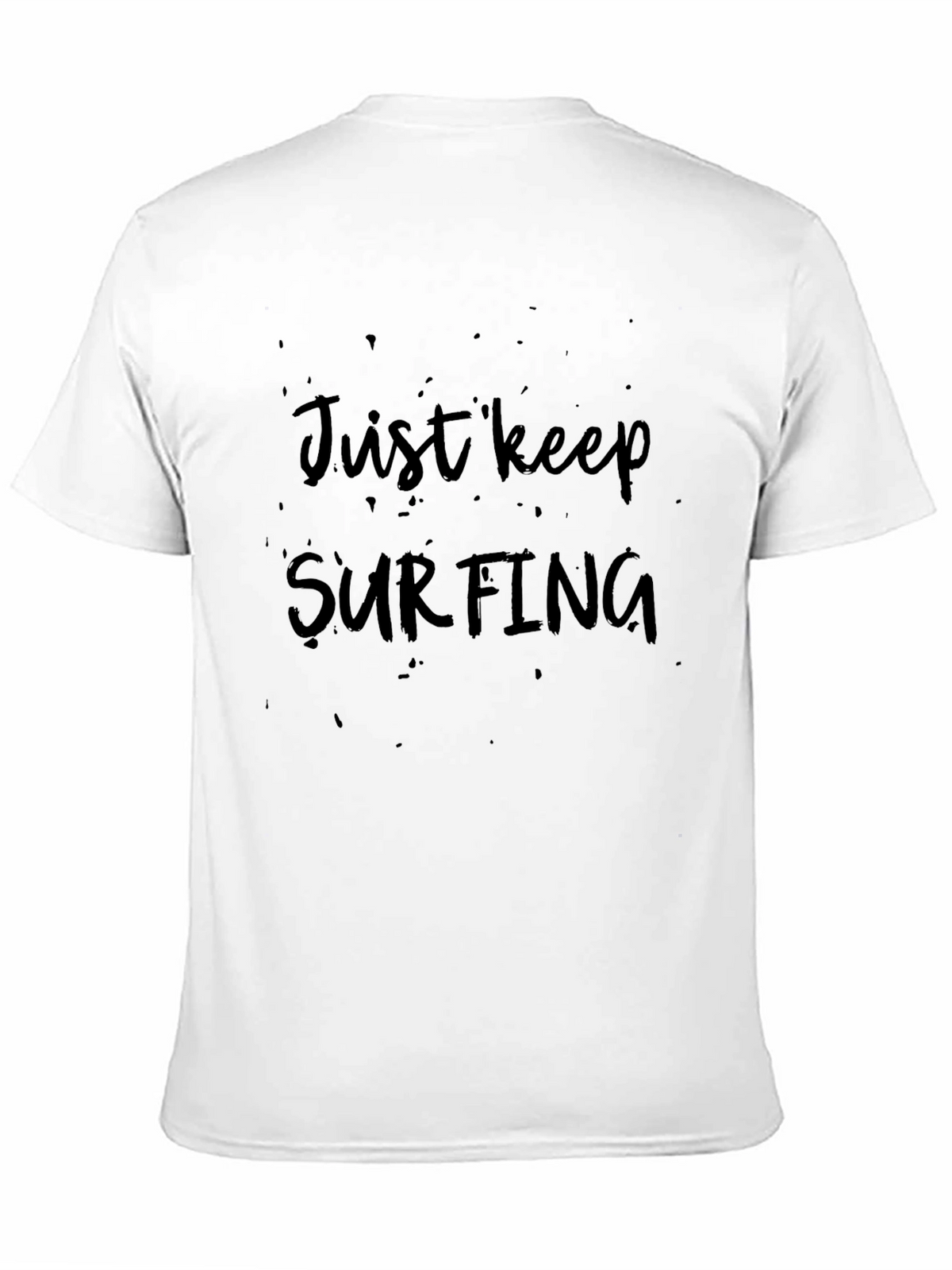 Just Keep Surfing Graphic Tee