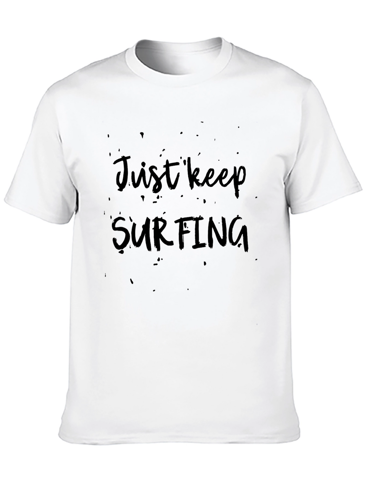Just Keep Surfing Graphic Tee