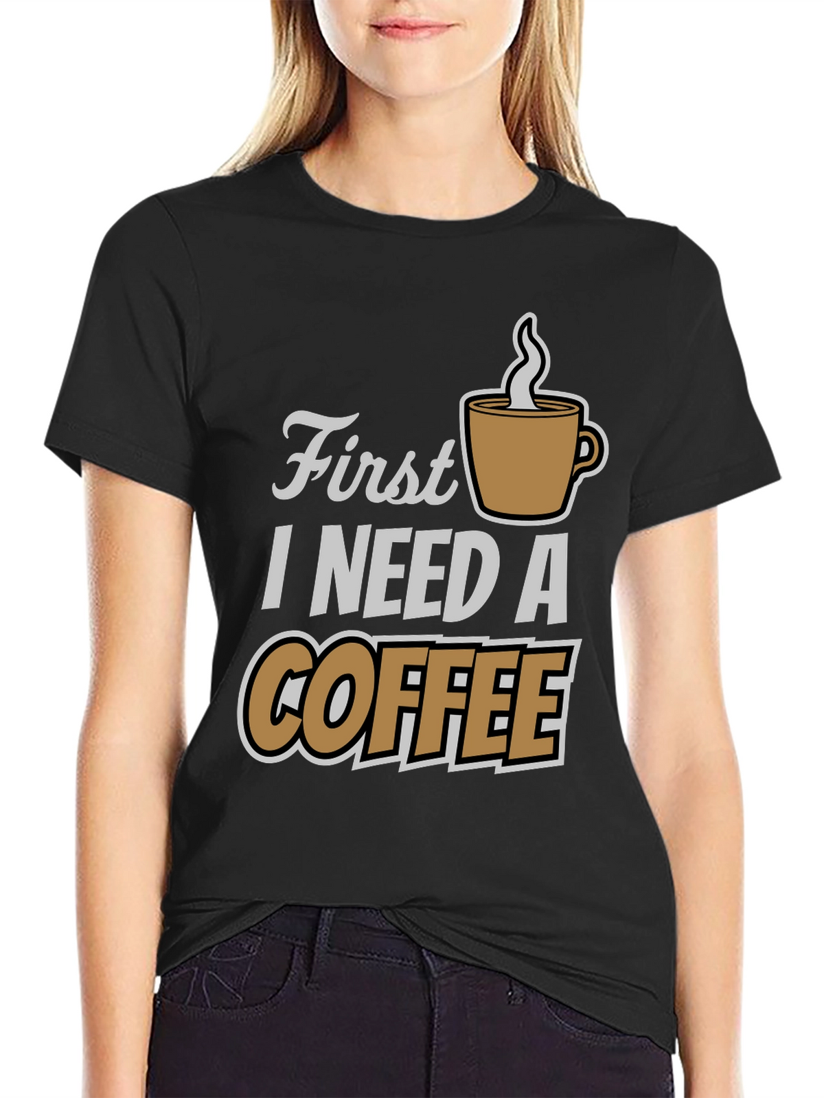 First I Need Coffee Graphic Tee - Black