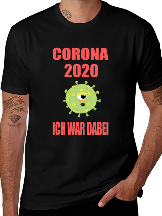 Corona 2020 T-Shirt - Novelty Pandemic Tee
