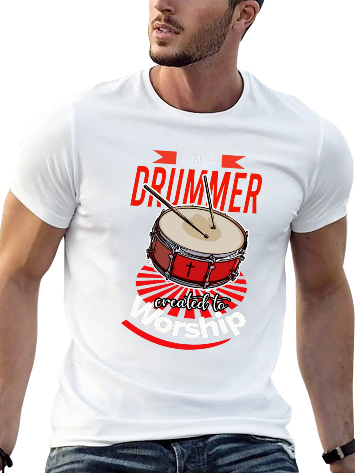Im A Drummer Created To Worship T-Shirt