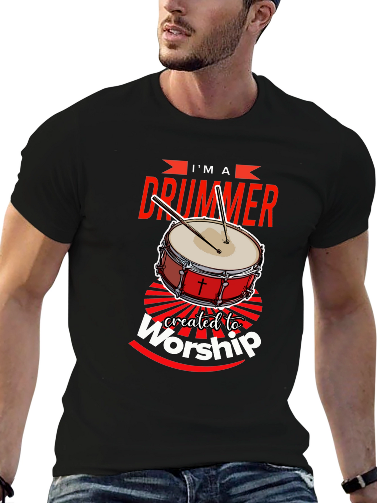 Im A Drummer Created To Worship T-Shirt