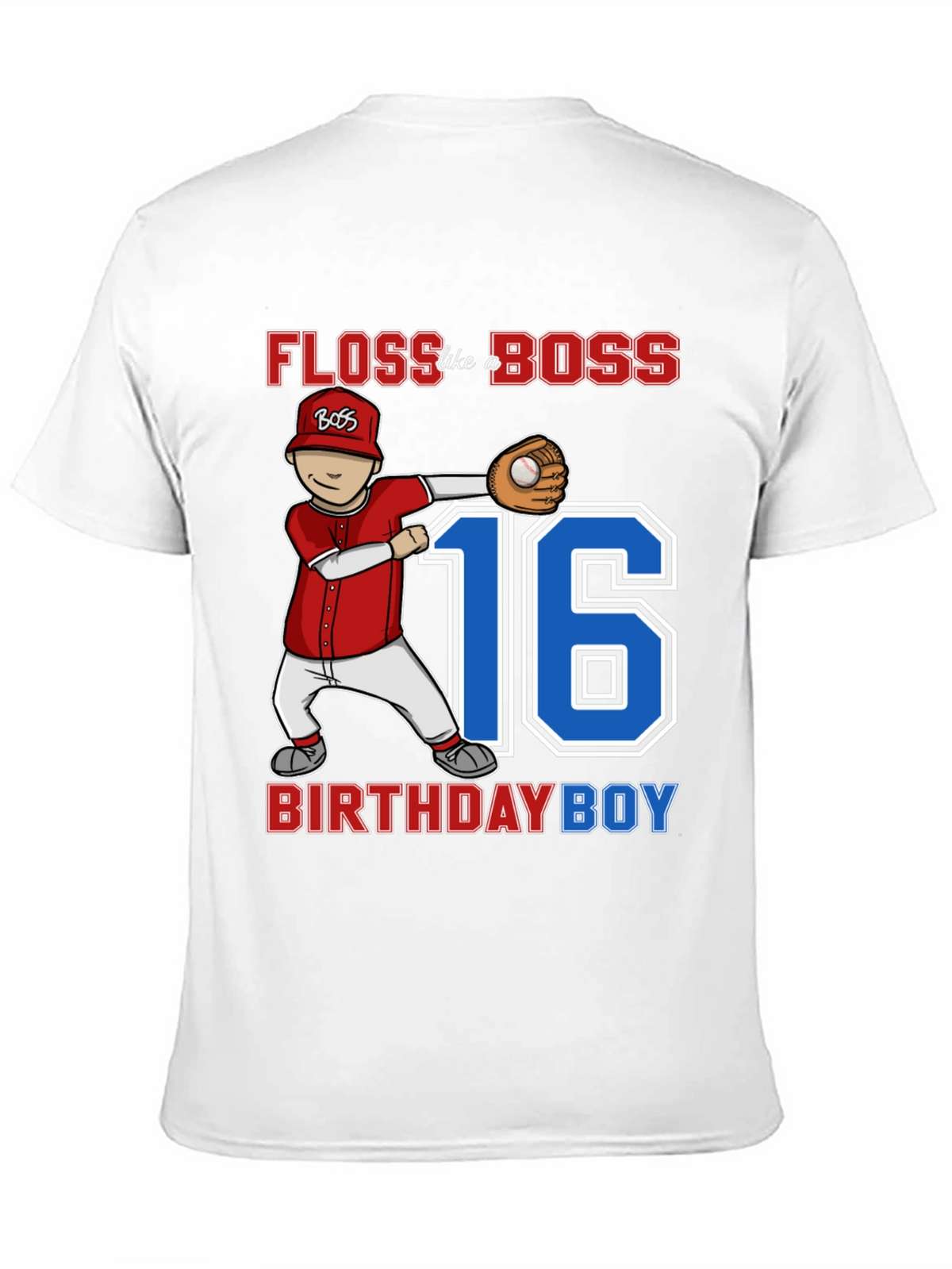 Floss Like a Boss 16th Birthday Boy Baseball T-Shirt