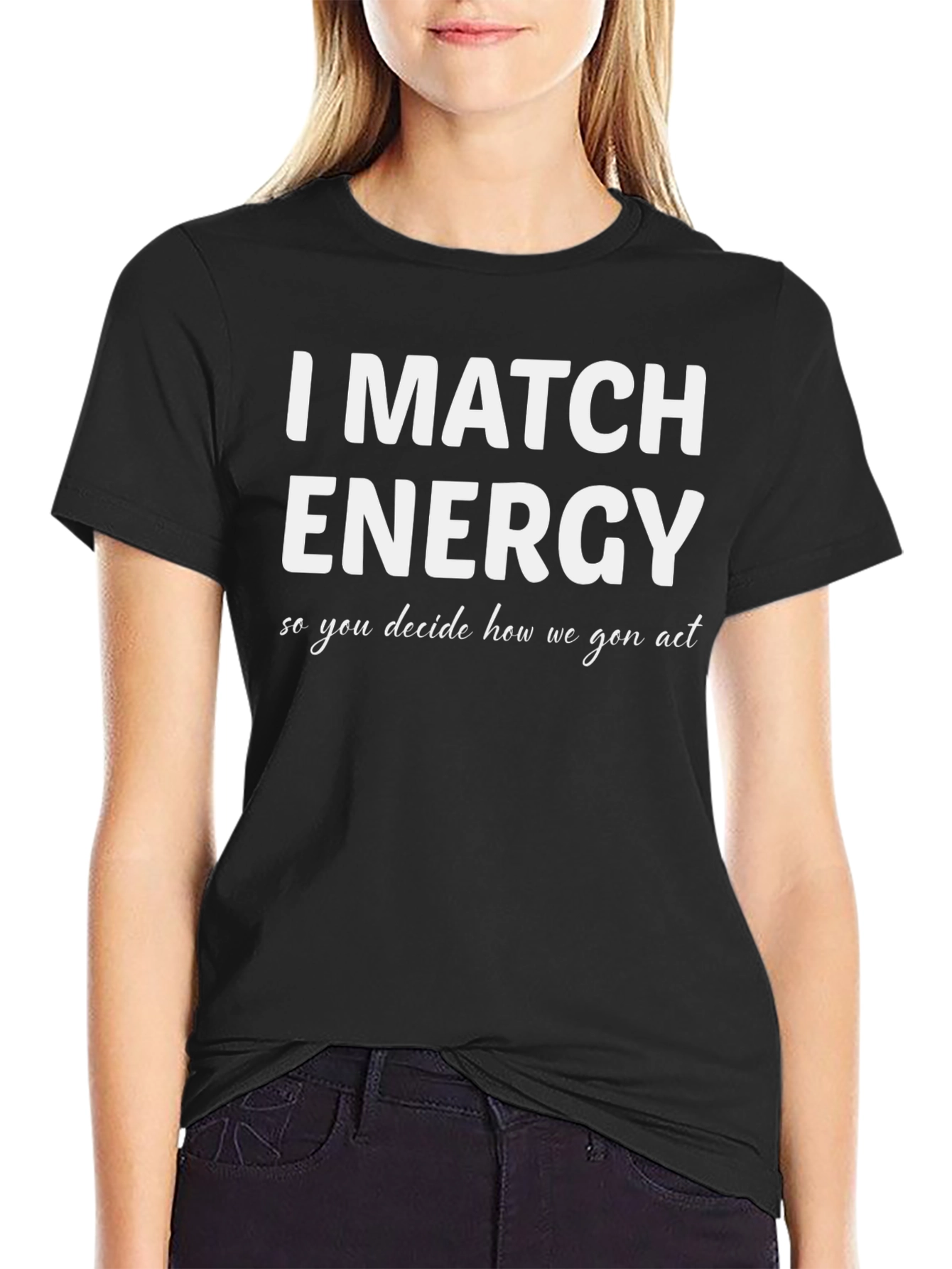 I Match Energy Graphic T-Shirt - Black