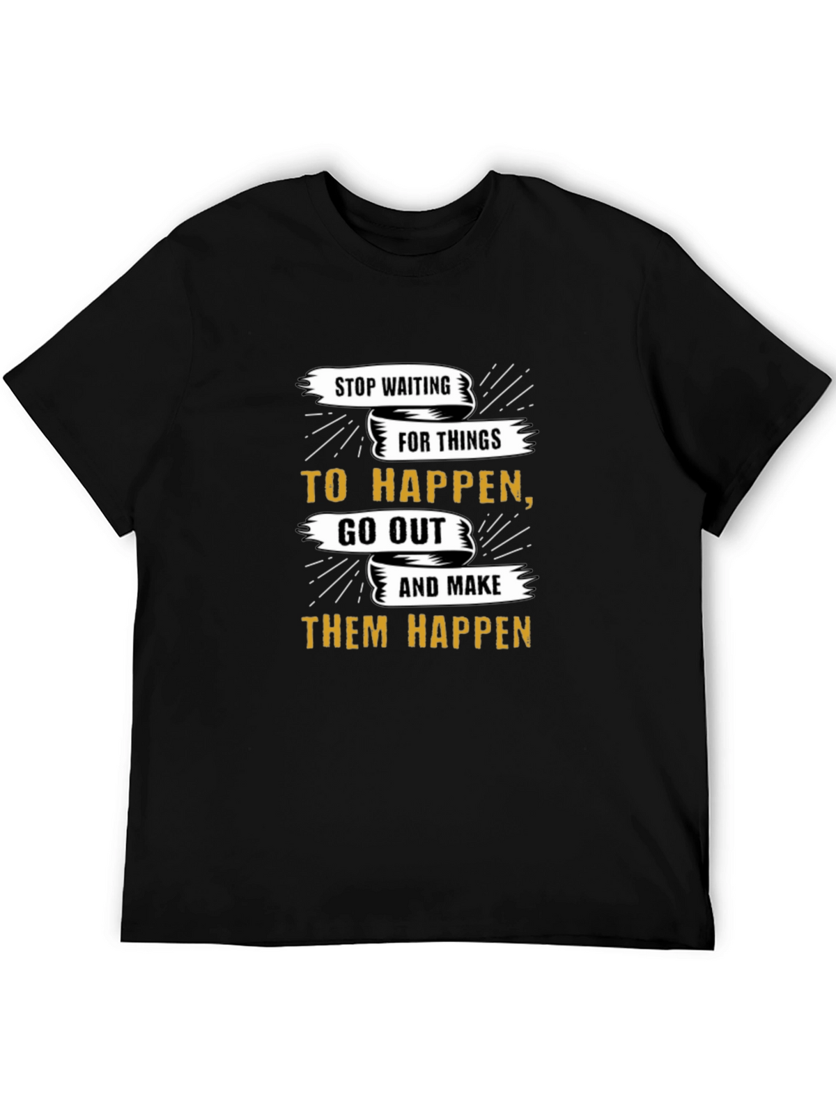 Motivational Graphic T-Shirt - Stop Waiting