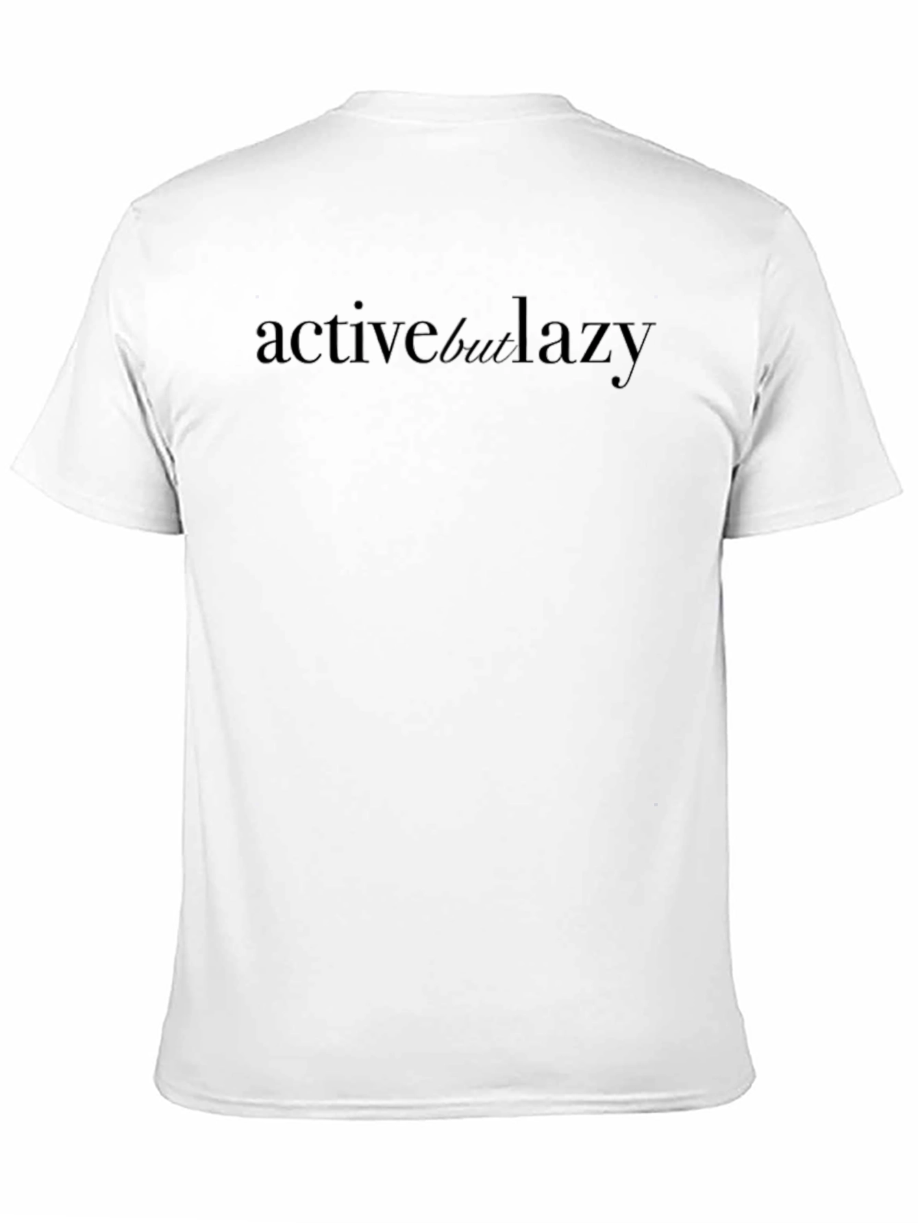 Active But Lazy Black T-Shirt