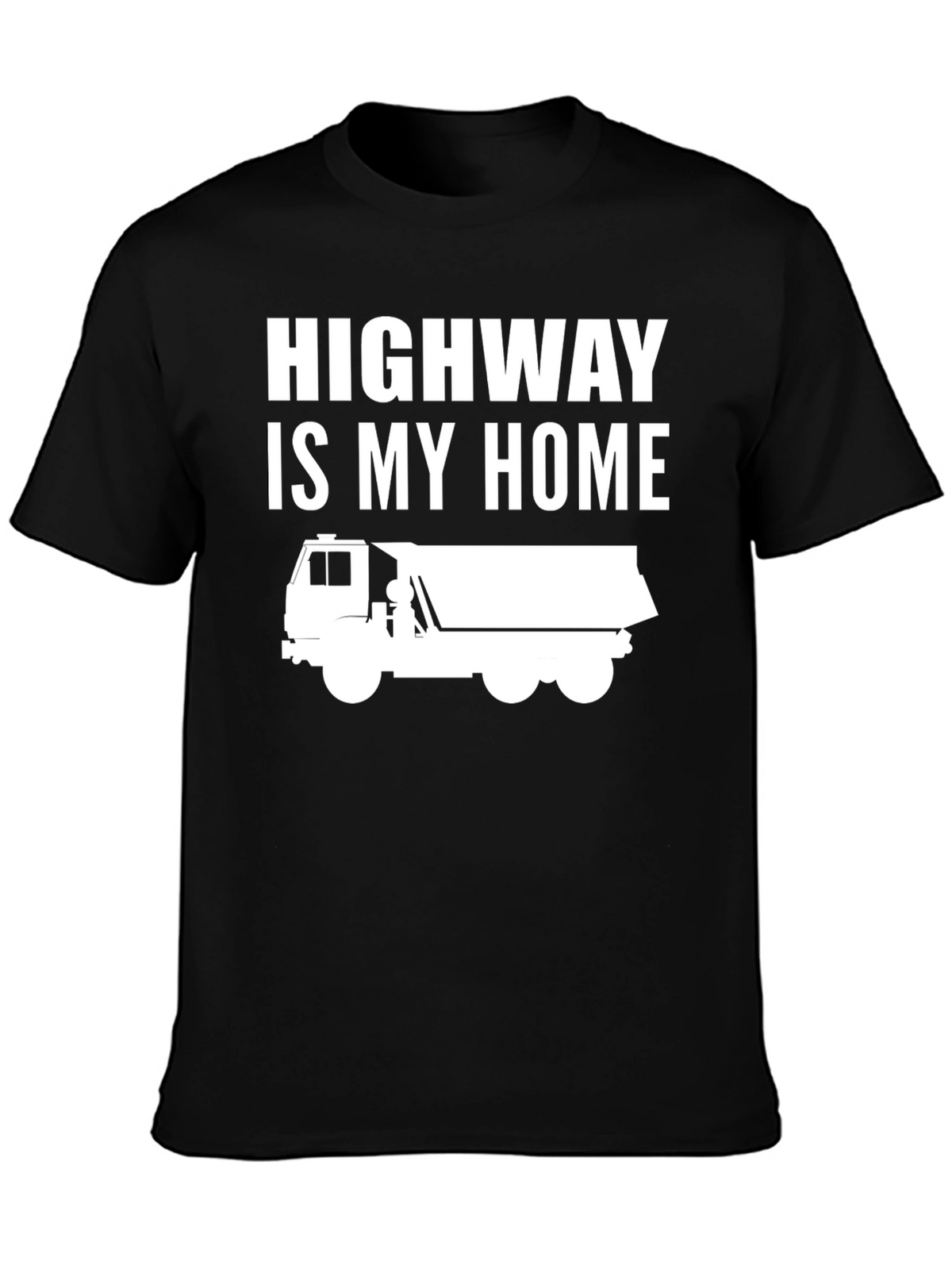 Highway is My Home Trucker T-Shirt
