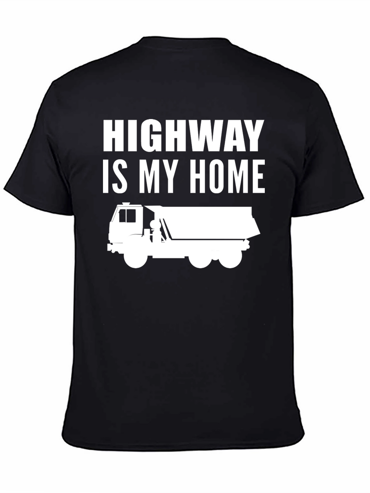 Highway is My Home Trucker T-Shirt