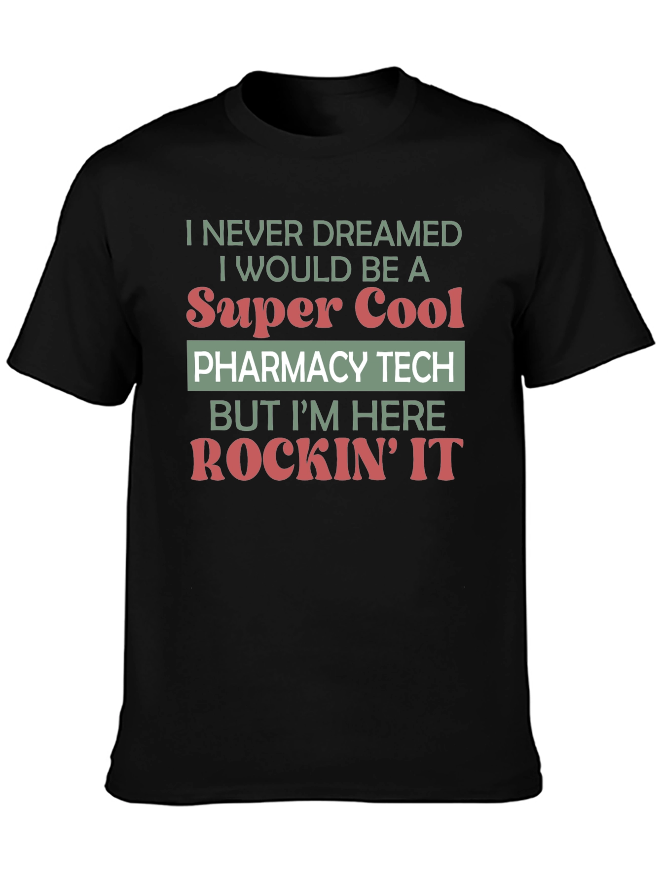 Super Cool Pharmacy Tech T-Shirt