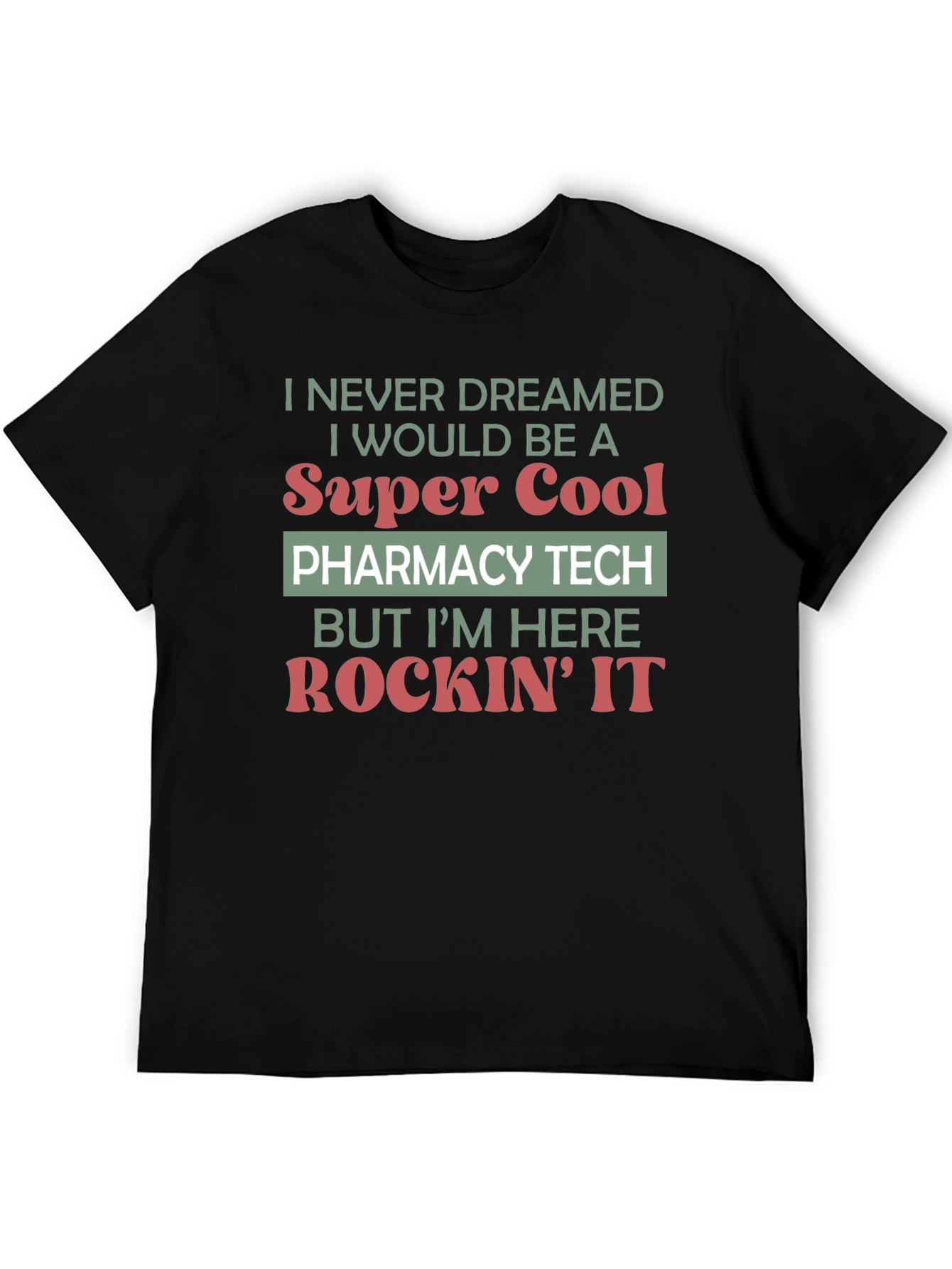 Super Cool Pharmacy Tech T-Shirt
