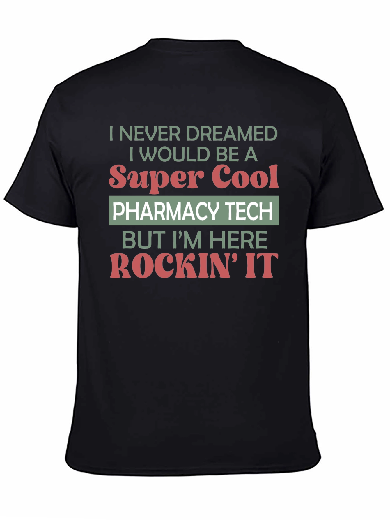 Super Cool Pharmacy Tech T-Shirt