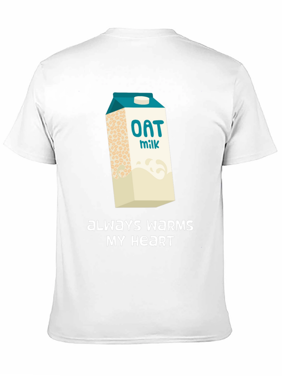 Oat Milk Lover T-Shirt - Always Warms My Heart
