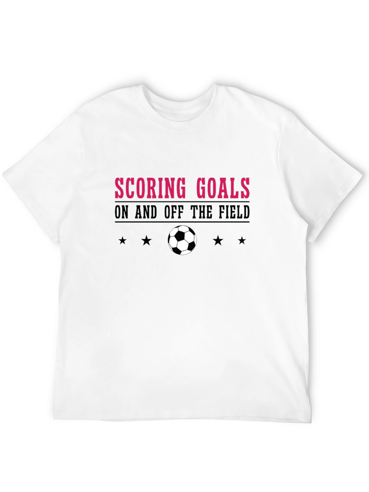 Scoring Goals T-Shirt - Soccer Life