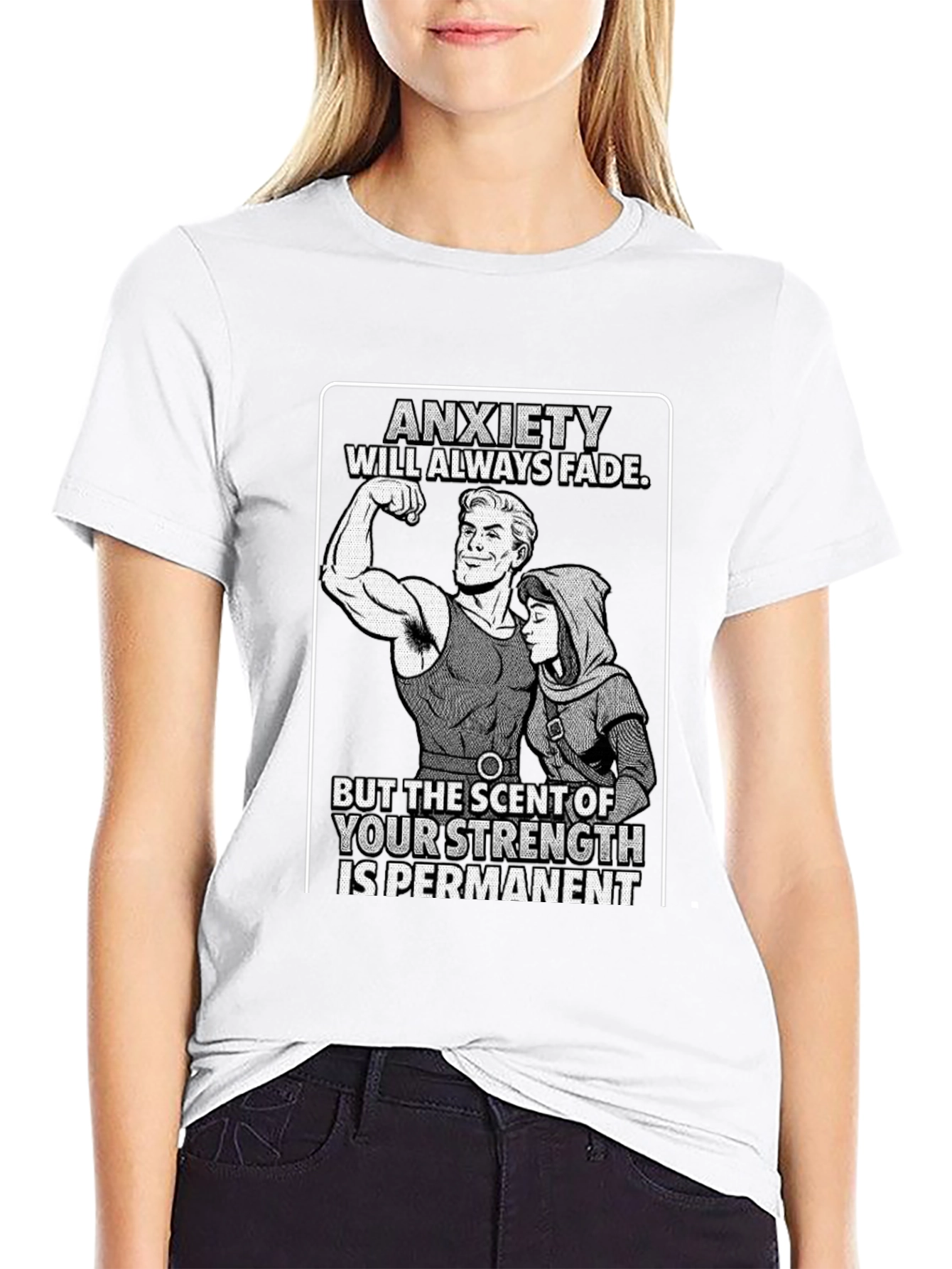 Anxiety Will Always Fade T-Shirt