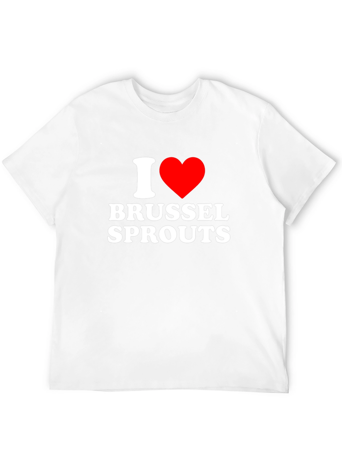 I Love Brussels Sprouts T-Shirt