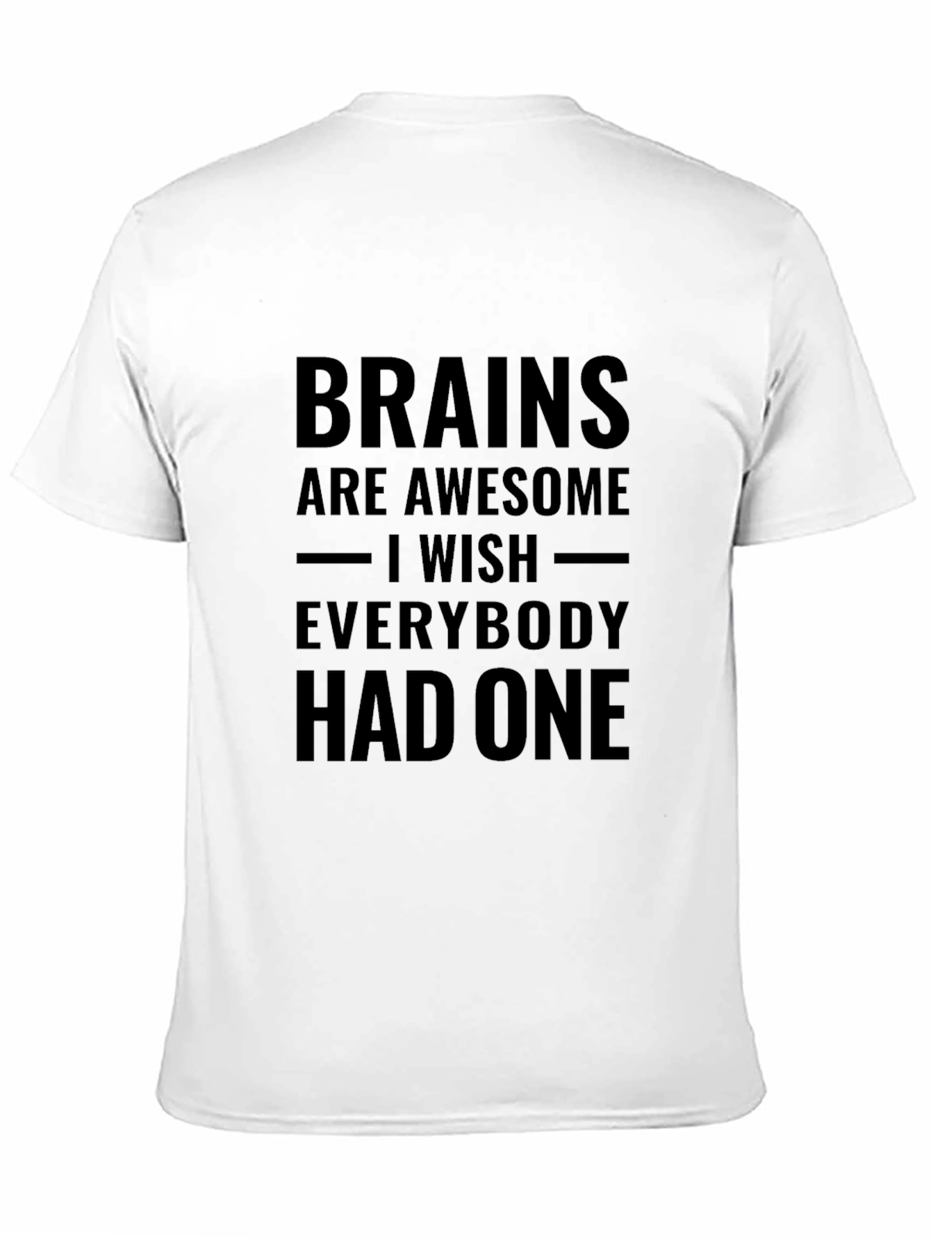 Brains are Awesome Graphic T-Shirt - Unisex