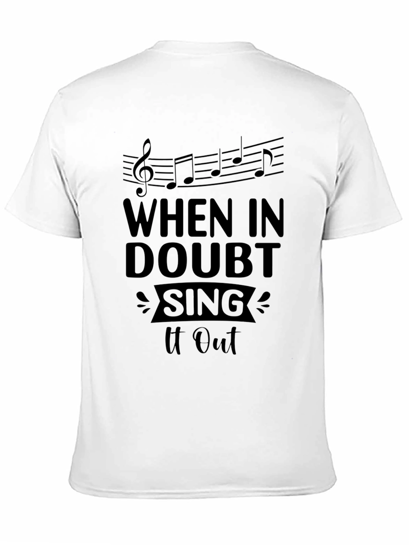 When in Doubt Sing It Out Black Graphic Tee