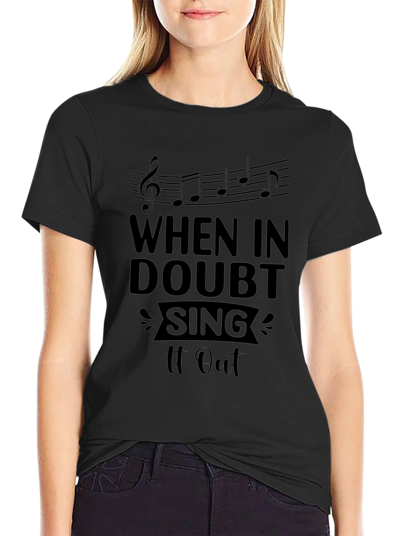 When in Doubt Sing It Out Black Graphic Tee