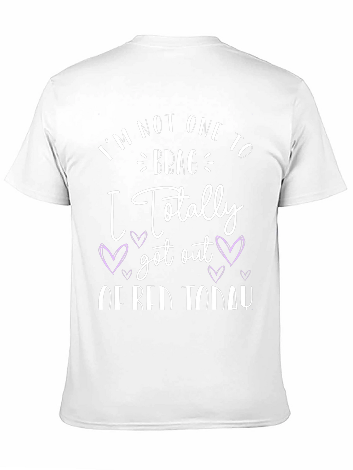 Funny Graphic Tee - Im Not One to Brag