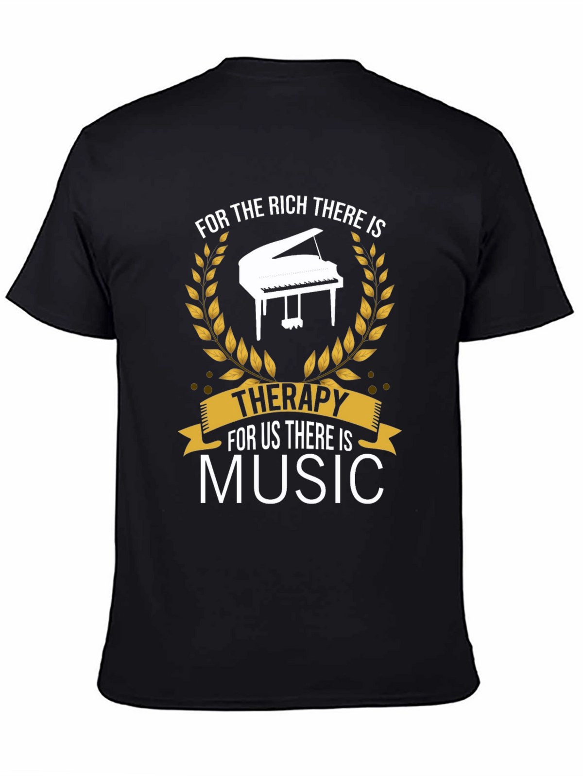 Music Therapy T-Shirt - For Rich and Us
