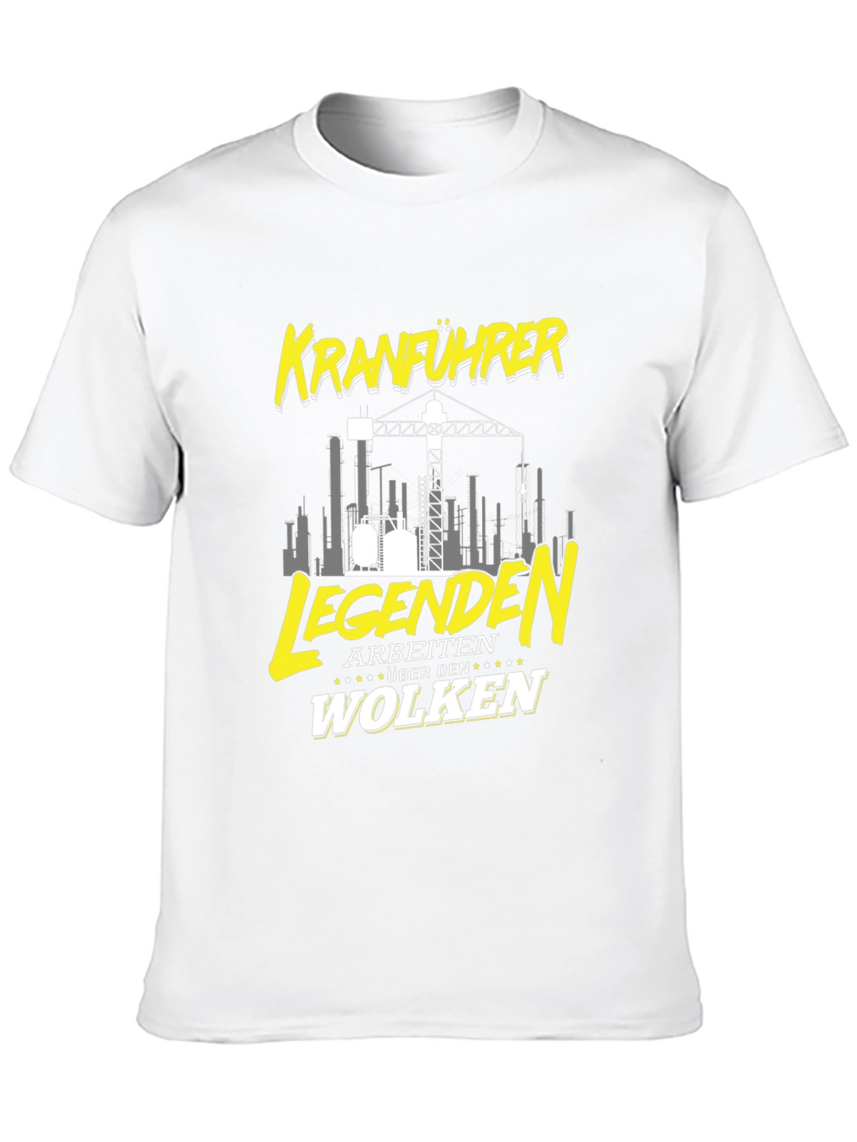 Kranfuhrer Crane Operator T-Shirt