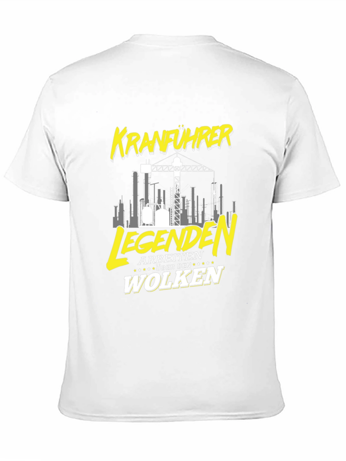 Kranfuhrer Crane Operator T-Shirt