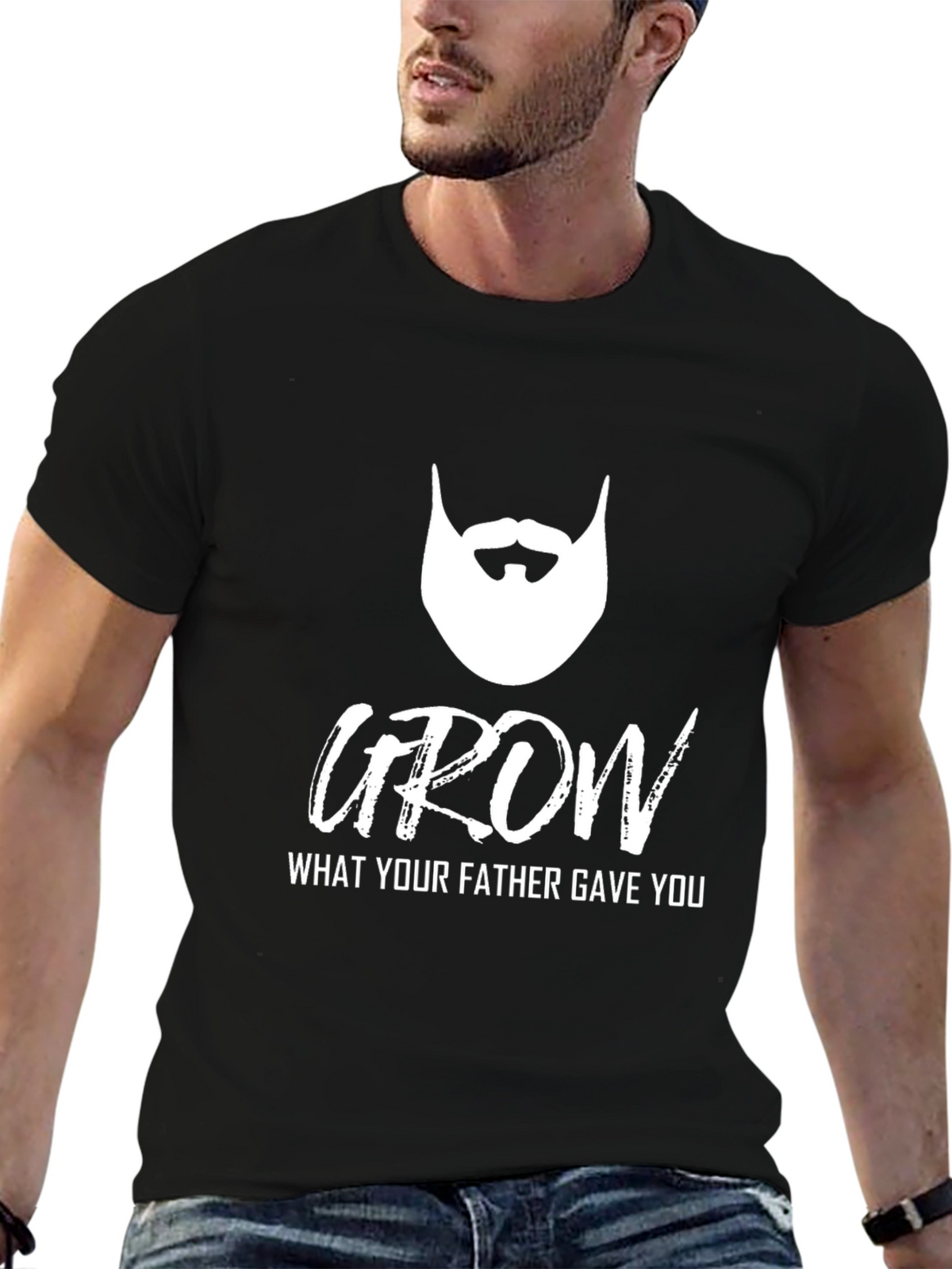 Grow What Your Father Gave You T-Shirt
