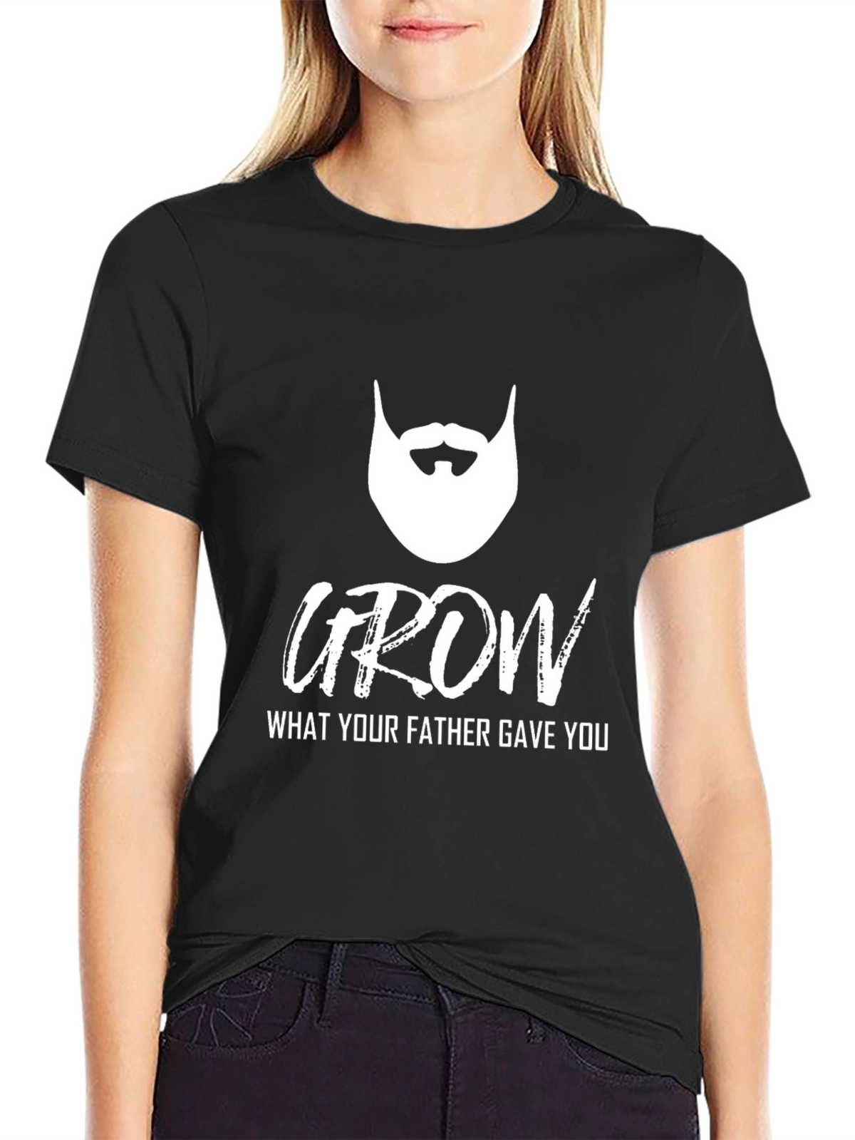 Grow What Your Father Gave You T-Shirt