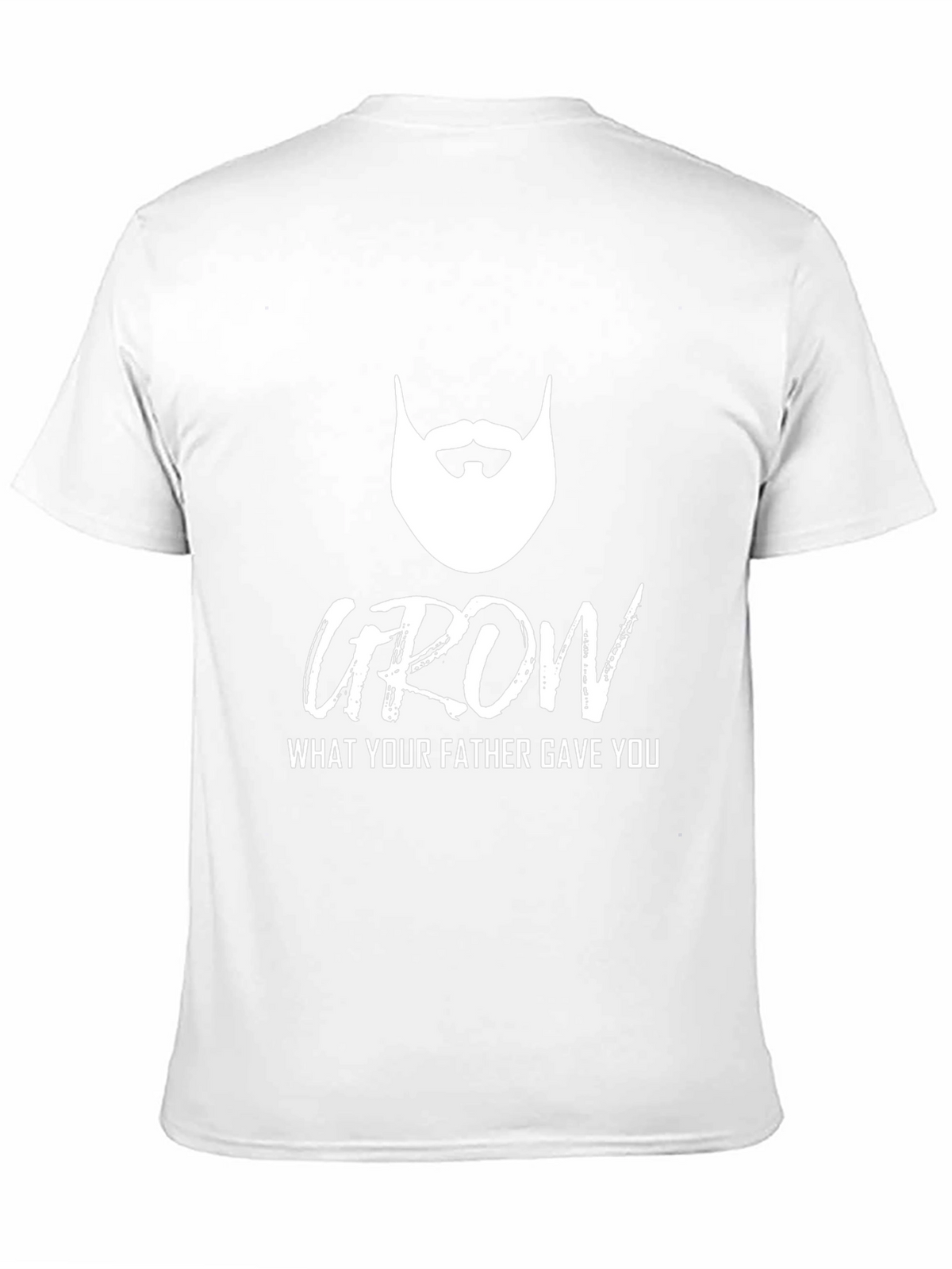 Grow What Your Father Gave You T-Shirt