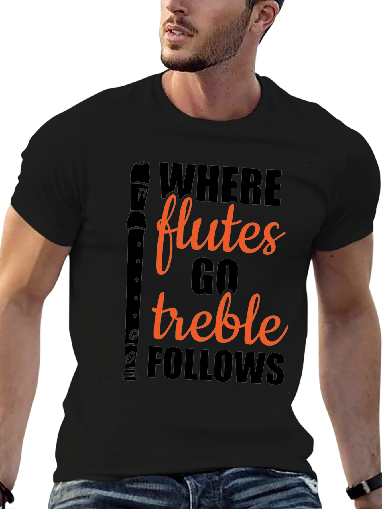 Where Flutes Go Treble Follows Black T-Shirt