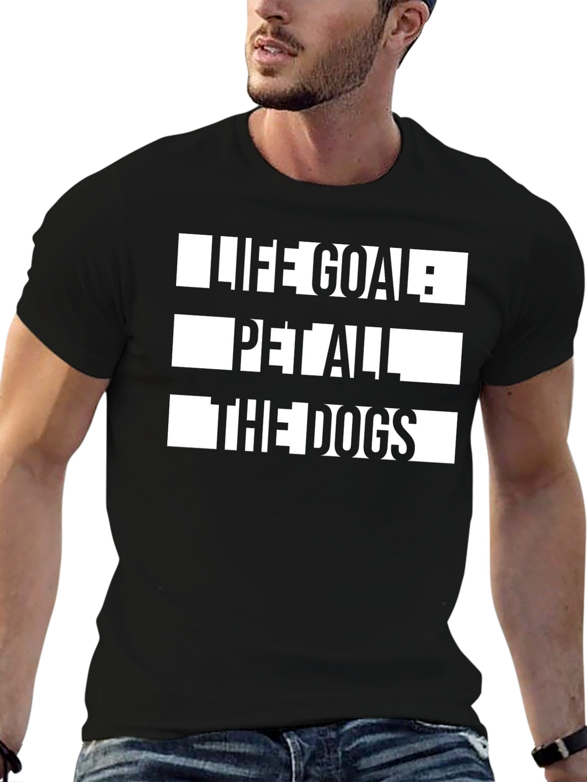 Life Goal: Pet All The Dogs Graphic Tee