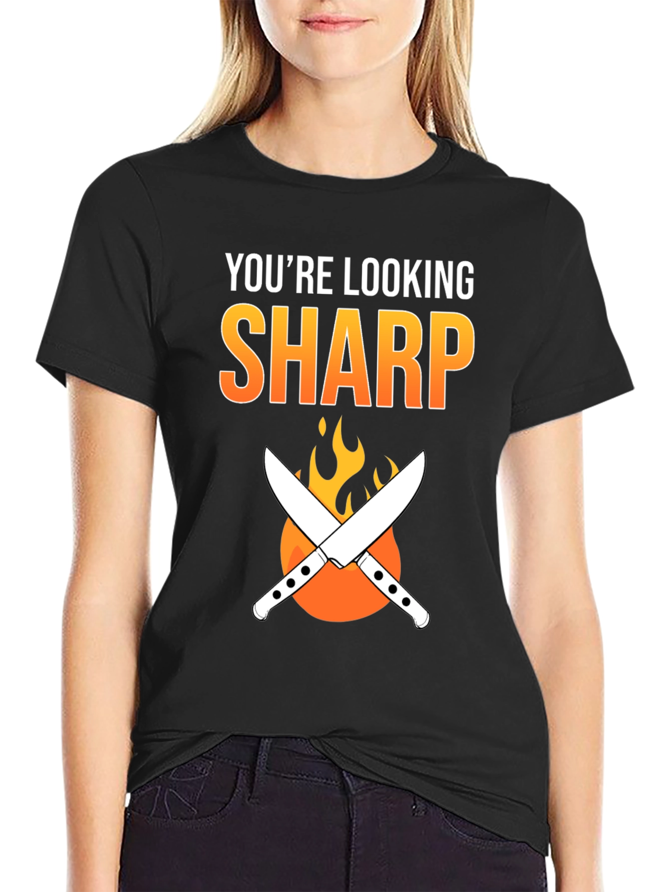 Youre Looking Sharp Chef T-Shirt