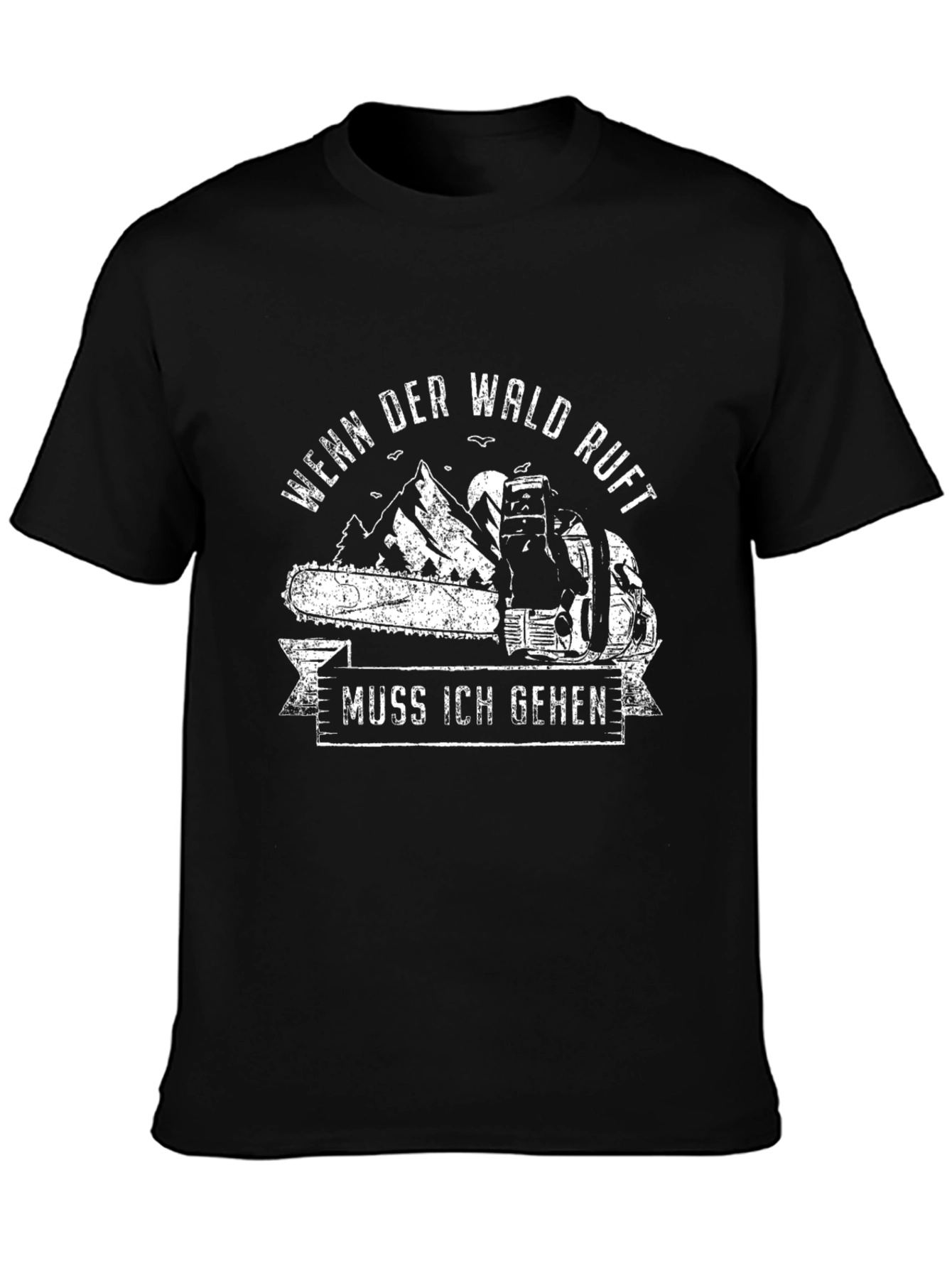 Wenn Der Wald Ruft T-Shirt - Woodsman Chainsaw Tee
