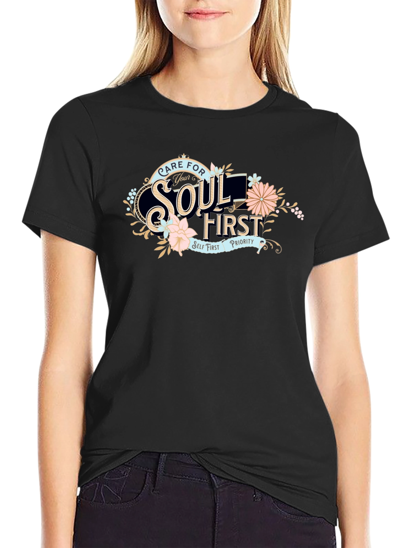 Care For Your Soul First Black T-Shirt