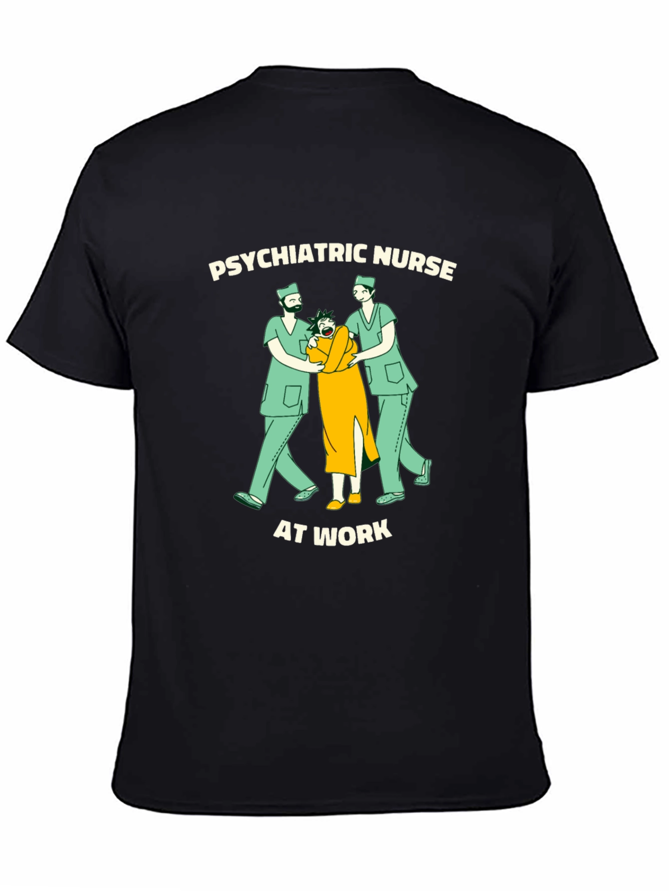 Psychiatric Nurse At Work Graphic T-Shirt