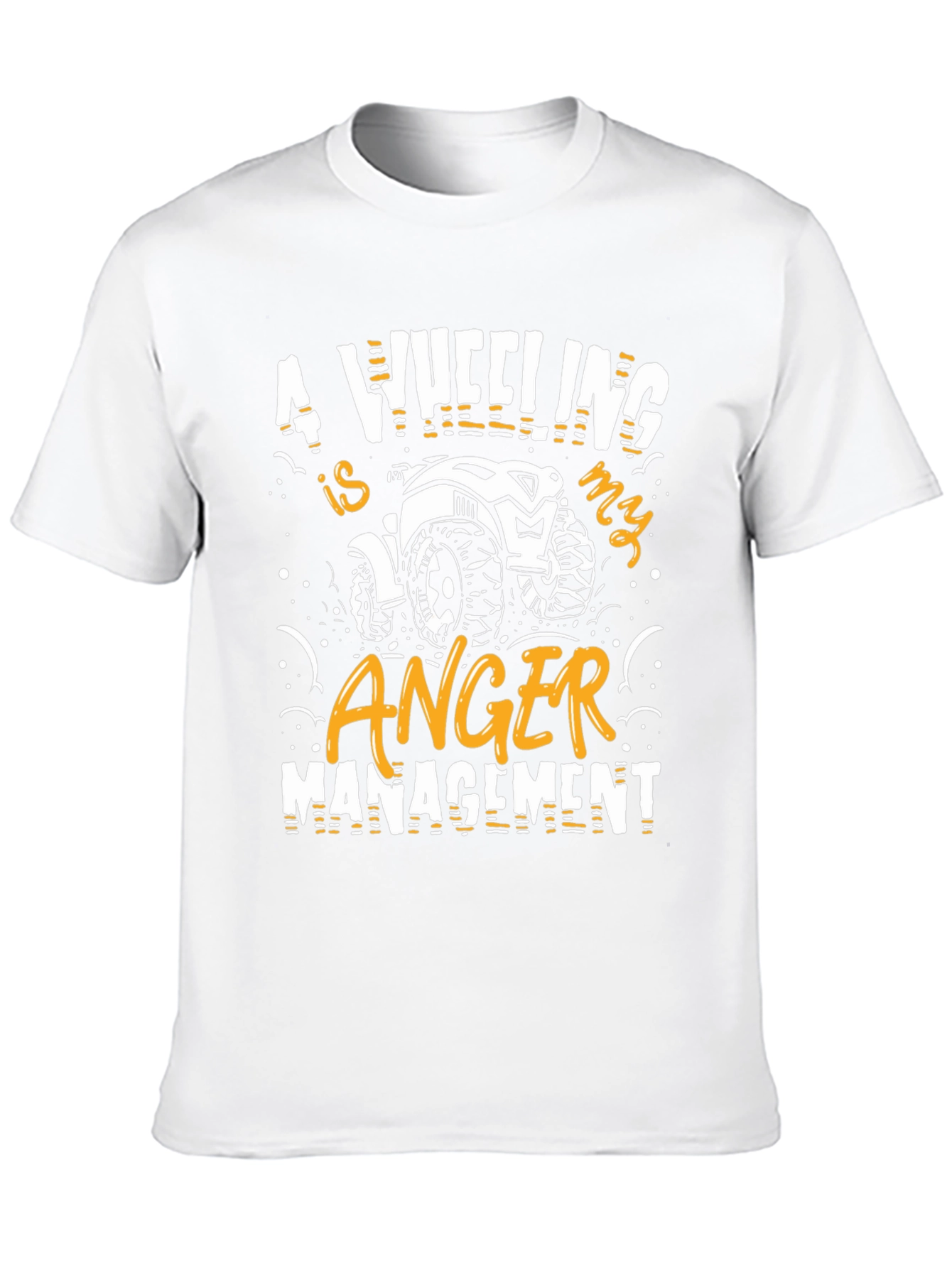 4 Wheeling is My Anger Management Graphic Tee