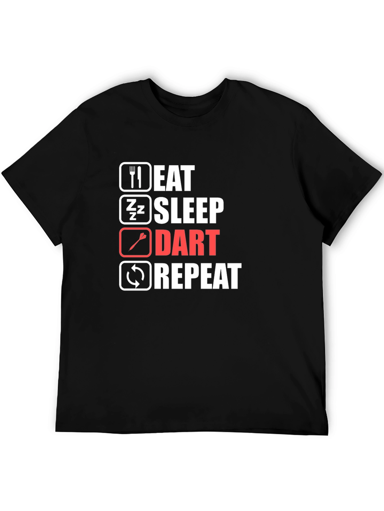 Eat Sleep Dart Repeat Black T-Shirt