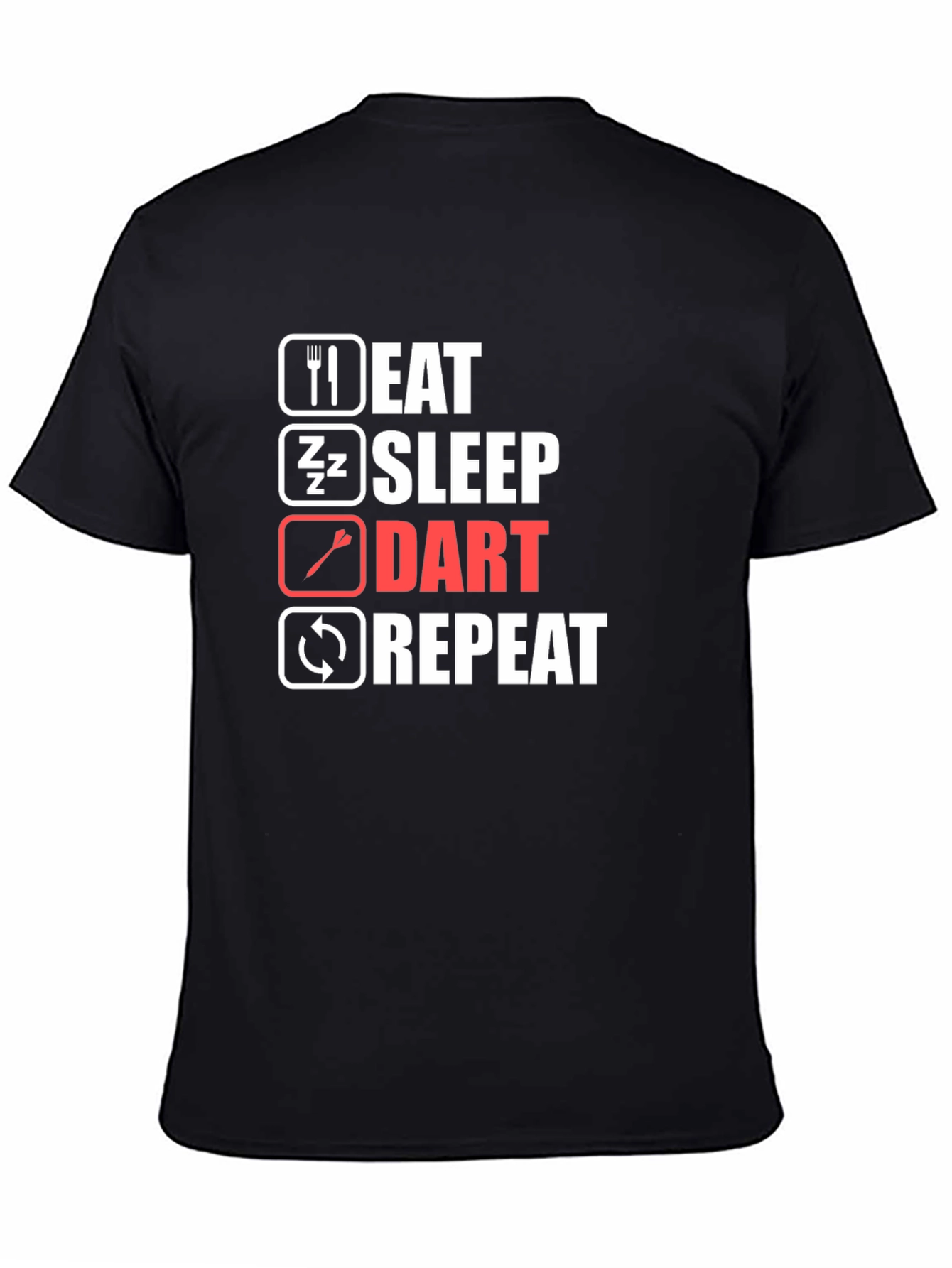 Eat Sleep Dart Repeat Black T-Shirt