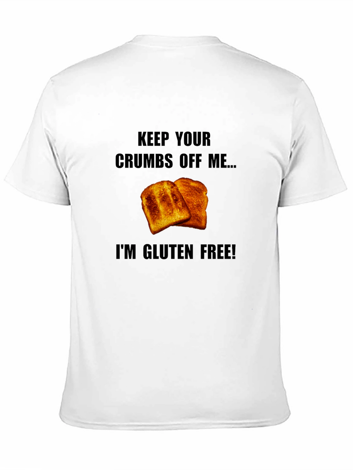 Gluten-Free Toast Graphic T-Shirt