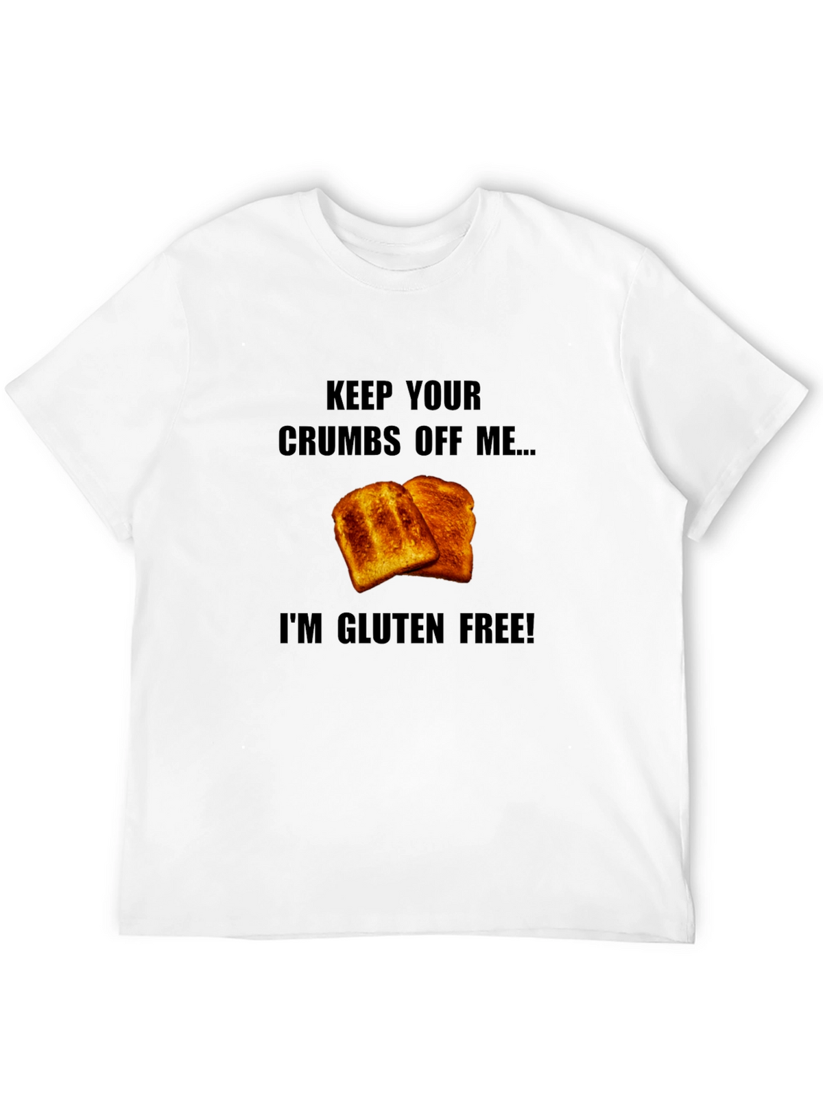 Gluten-Free Toast Graphic T-Shirt