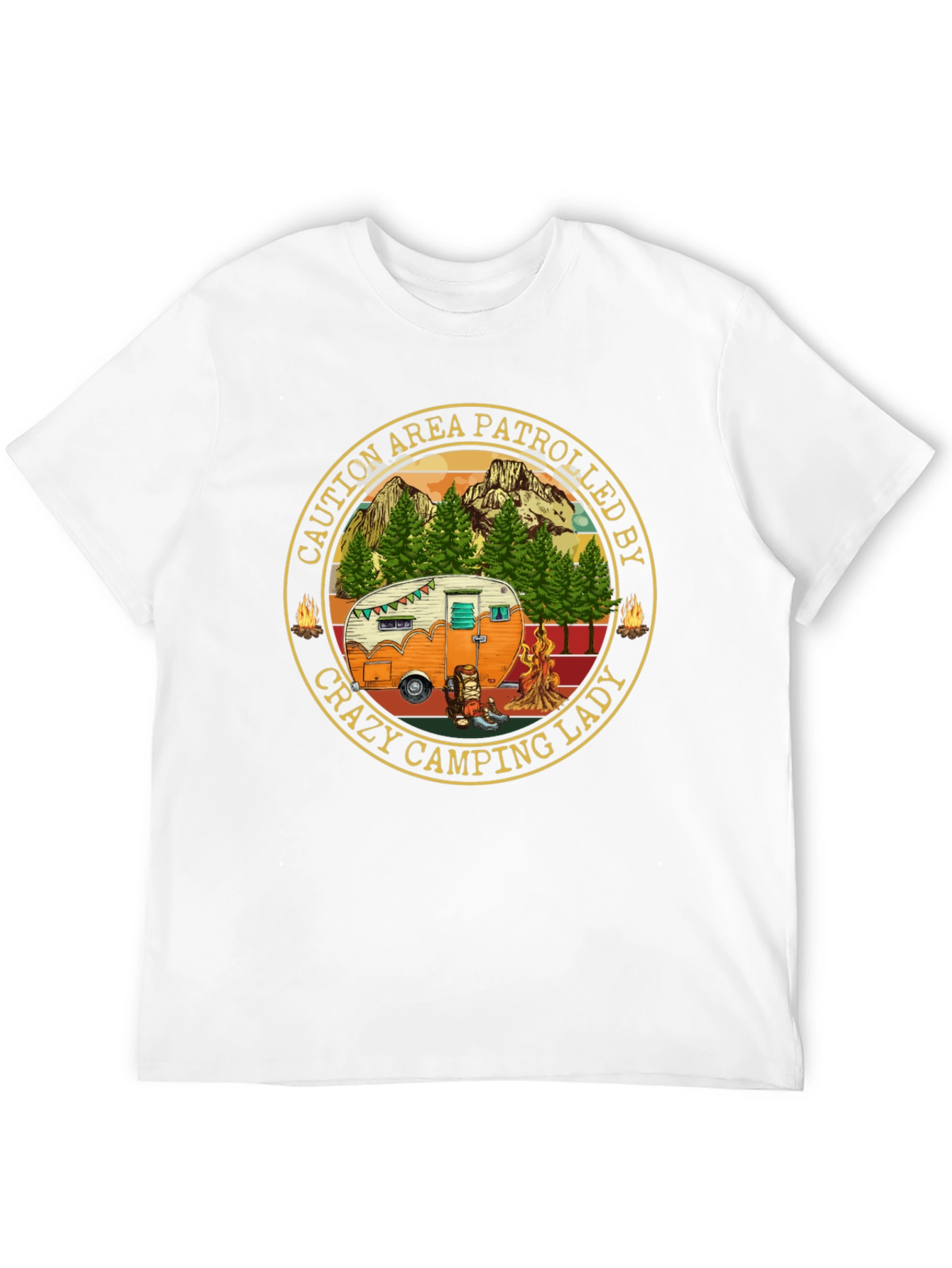 Crazy Camping Lady Patrol T-Shirt