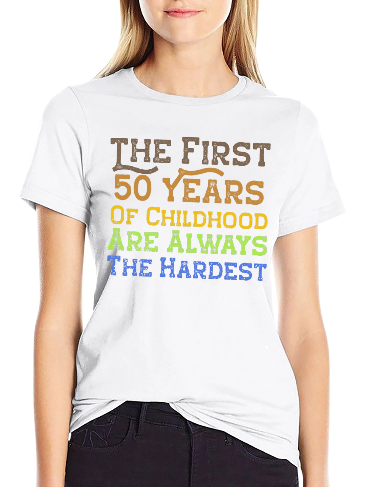 Funny 50th Birthday T-Shirt - Childhood Hardest