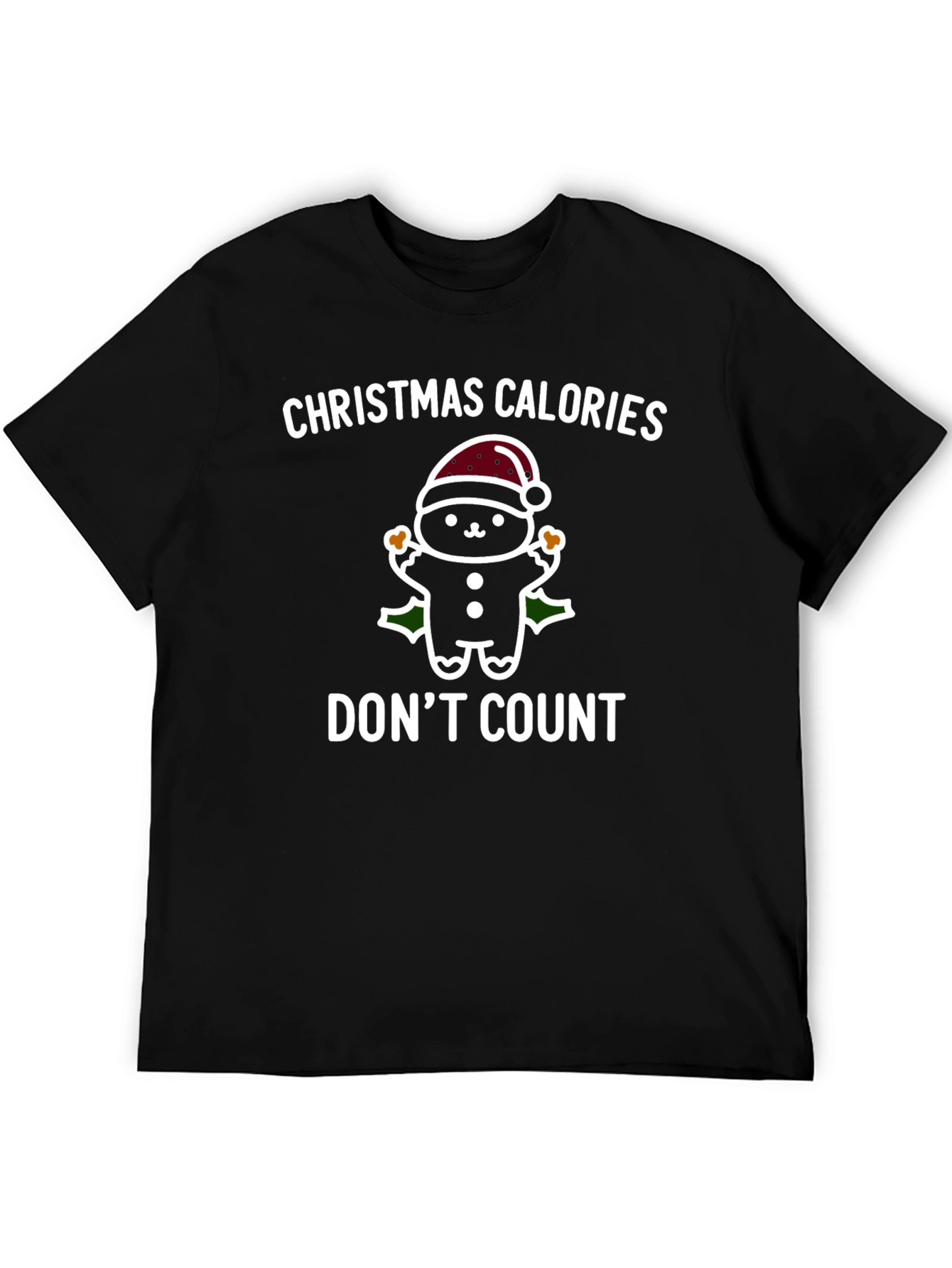 Christmas Calories Dont Count T-Shirt