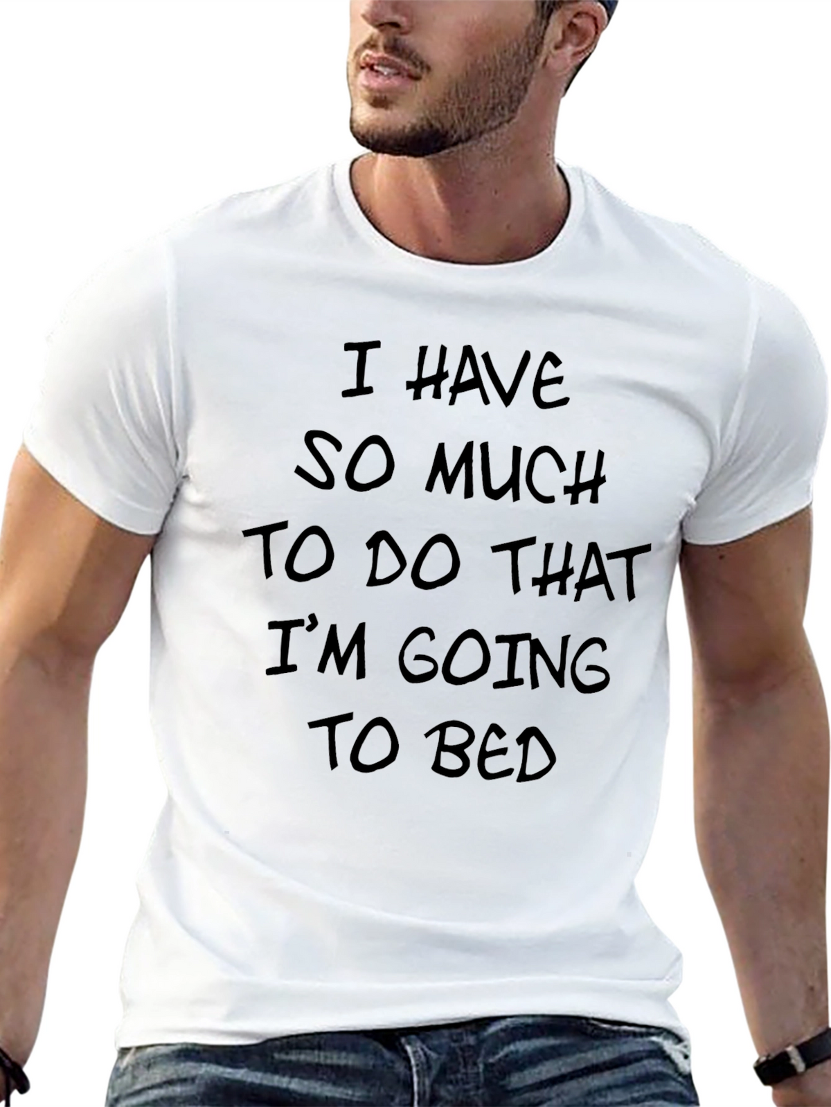 Funny I Have So Much To Do Black T-Shirt