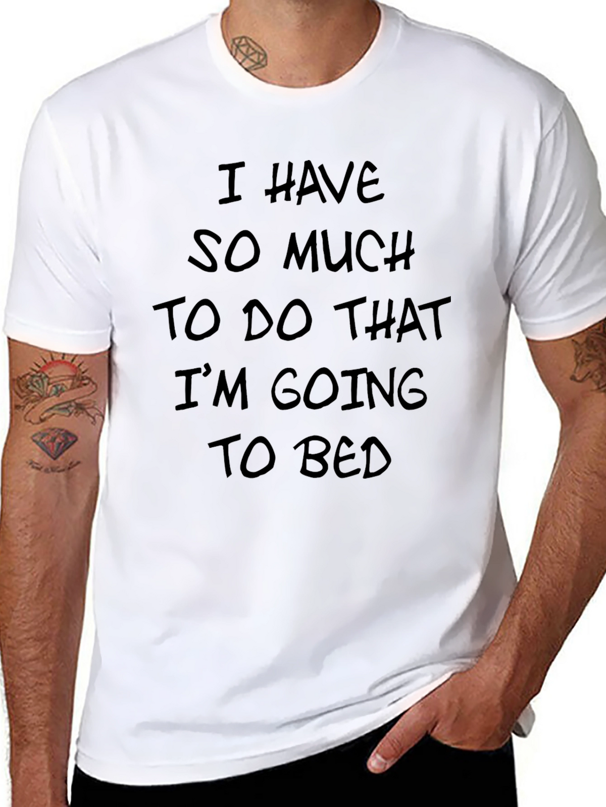 Funny I Have So Much To Do Black T-Shirt