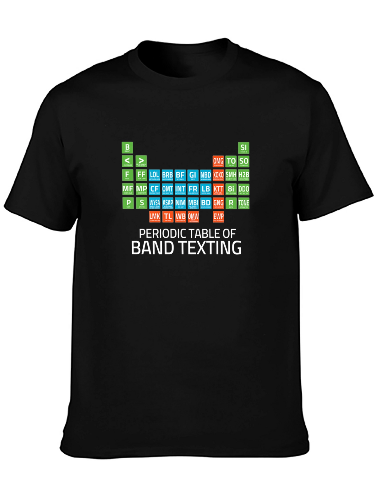 Periodic Table of Band Texting T-Shirt
