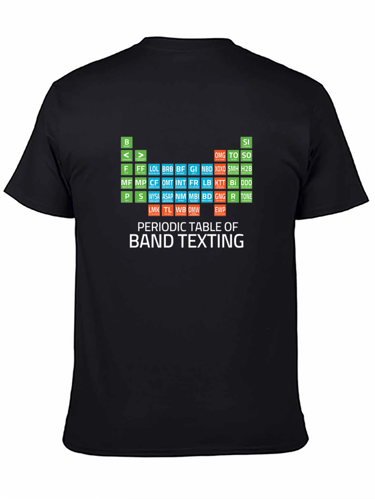 Periodic Table of Band Texting T-Shirt