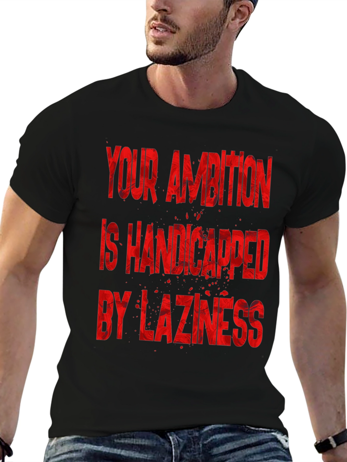 Motivational T-Shirt: Ambition & Laziness