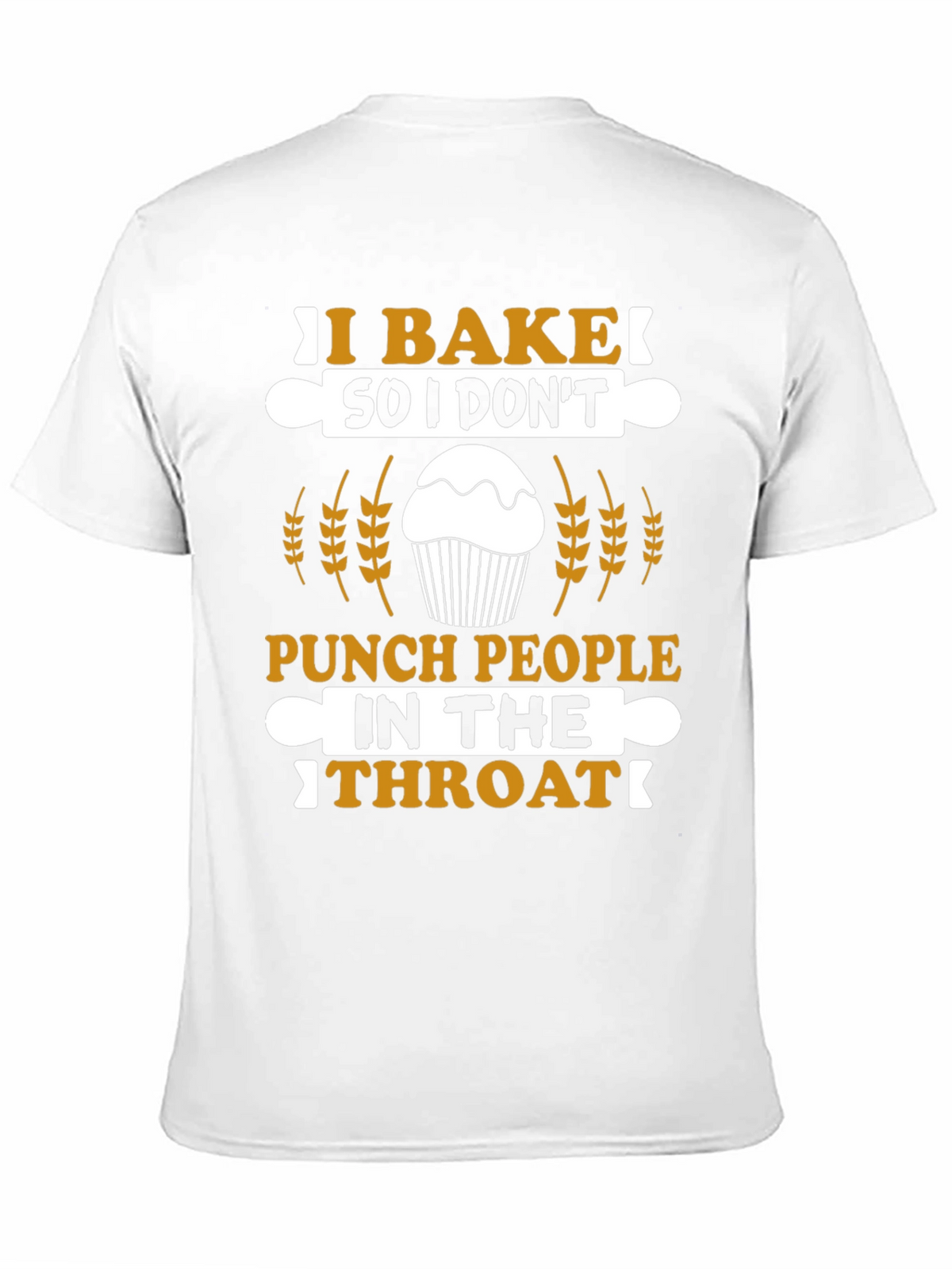 I Bake T-Shirt - Funny Baking Apparel