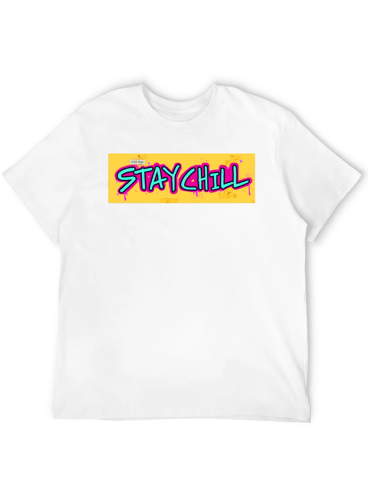 Stay Chill Graphic T-Shirt - Relaxed Style